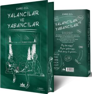 Yalancılar ve Yabancılar 1 Yan Boyamalı (CİLTLİ Özel Baskı) Yalancılar ve Yabancılar 1 Yan Boyamalı (CİLTLİ Özel Baskı)